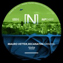 Mauro Vetter, Recanatini - Grinding [NOPRESET Records]
