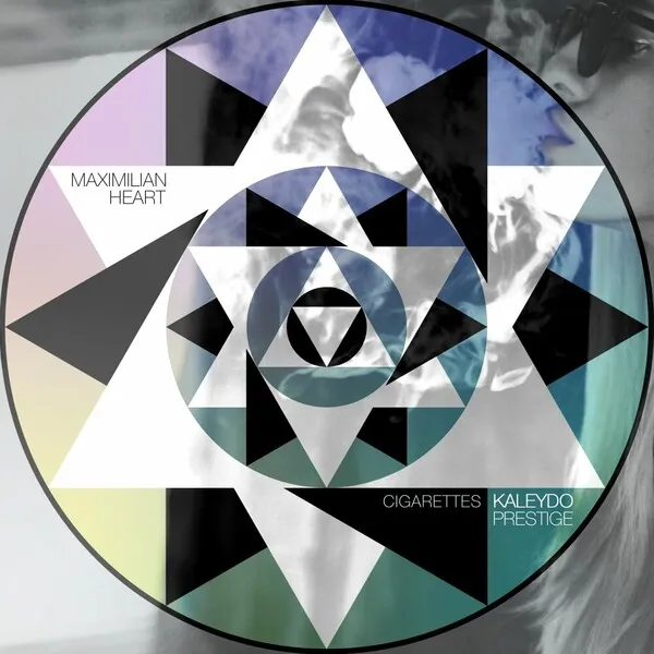 Maximilian Heart - Cigarettes [Kaleydo Prestige]