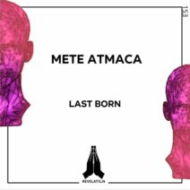 Mete Atmaca - Last Born [Revelation]