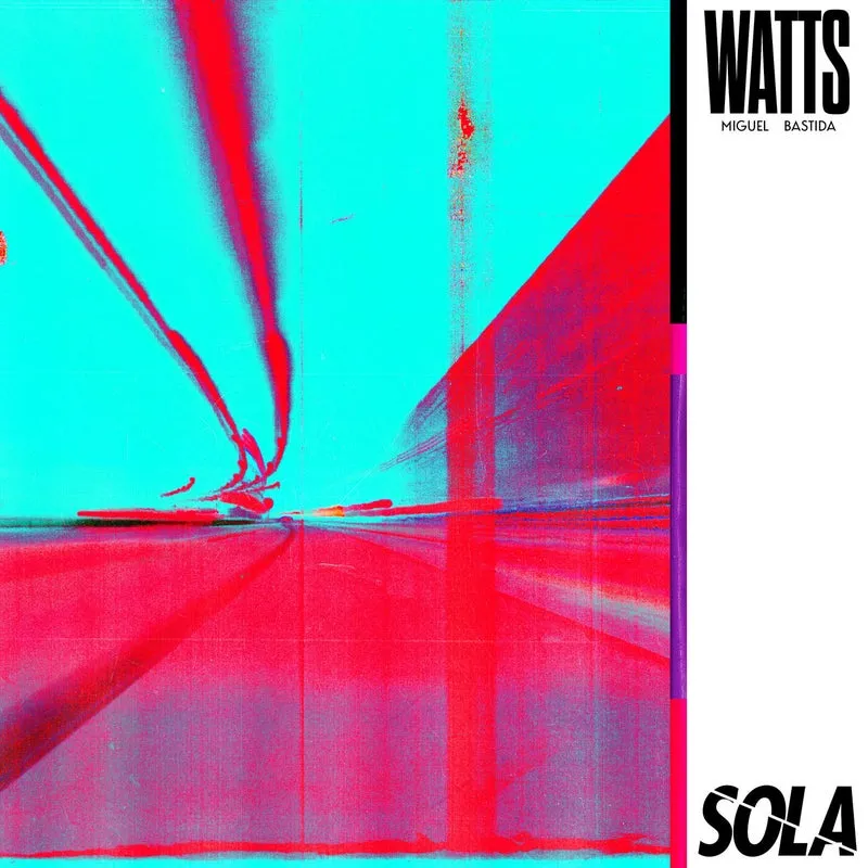 Miguel Bastida - Watts [Sola]