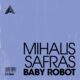 Mihalis Safras - Baby Robot - Extended Mix [Adesso Music]
