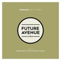 Monuloku - Art of Tones [Future Avenue]
