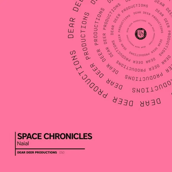 Naïal - Space Chronicles [Dear Deer Productions]