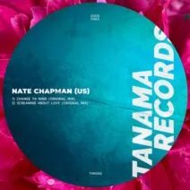 Nate Chapman (US) – Change Ya Mind