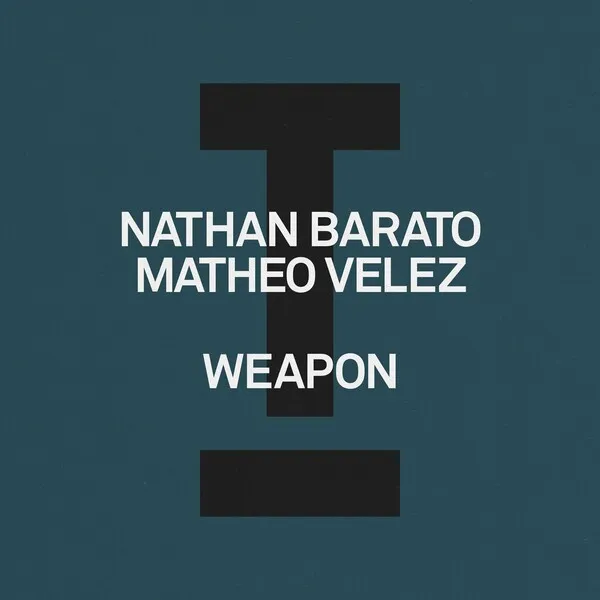 Nathan Barato - Weapon [Toolroom]