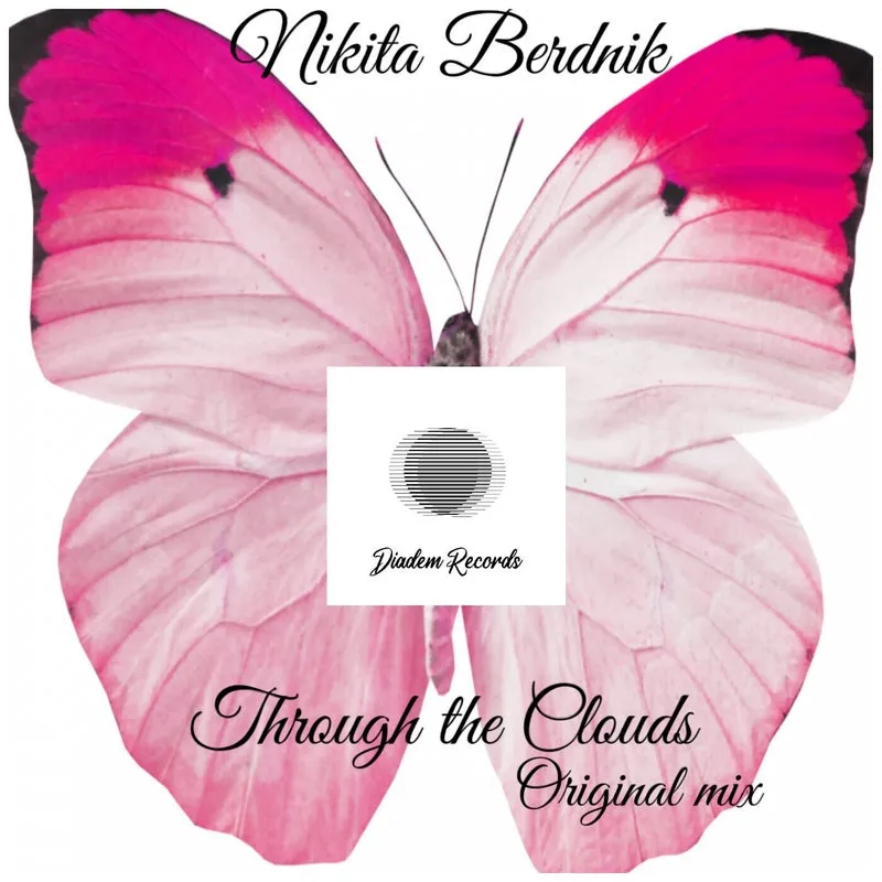 Nikita Berdnik - Through the Clouds [Diadem Records]