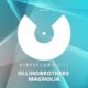 Ollinobrothers - Magnolia [Dirtyclub Music]
