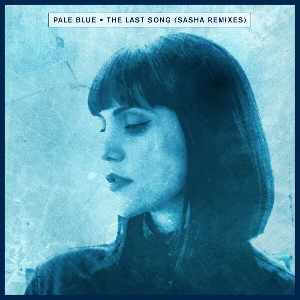 Pale Blue - The Last Song (Sasha Remixes) [Crosstown Rebels]