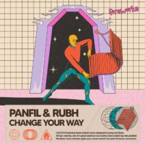 Panfil & Rubh - Change Your Way [Fireworks]