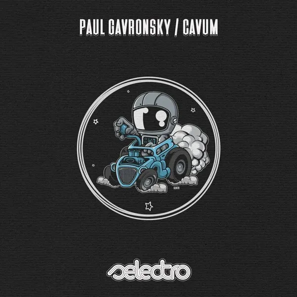 Paul Gavronsky - Cavum [Selectro]