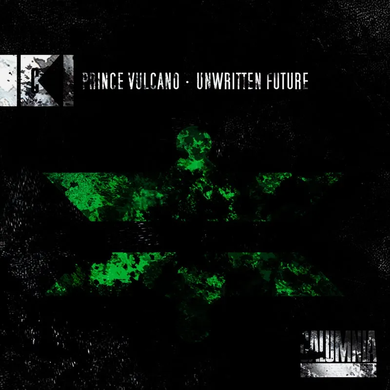 Prince Vulcano - Unwritten Future [Calumnia Records]
