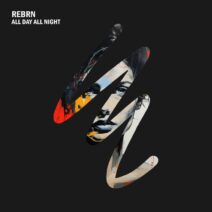 REBRN - All Day All Night [There Is A Light]