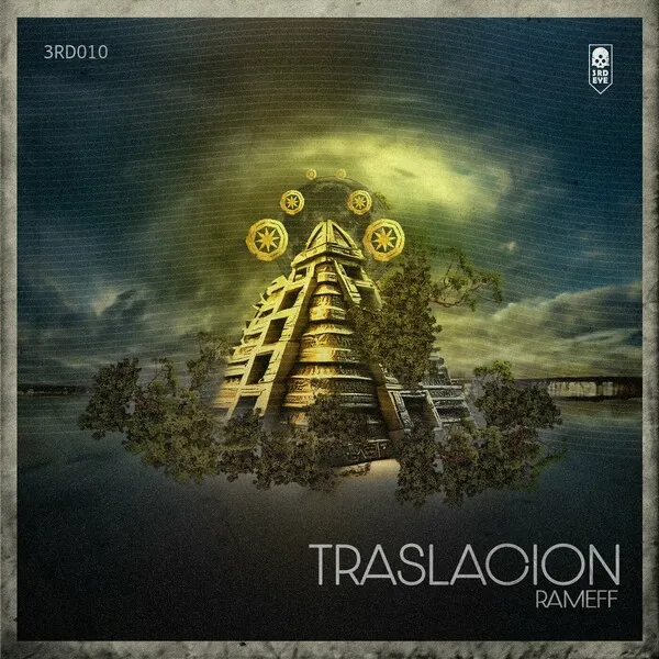 Rameff - Traslacion [3rd Eye]