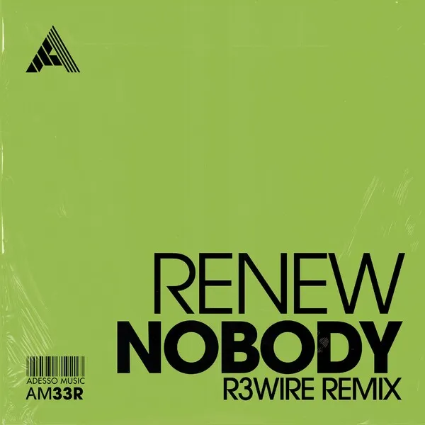 Renew - Nobody (R3WIRE Remix) [Adesso Music]