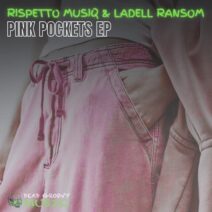 Rispetto Musiq, LaDell Ransom - Pink Pockets EP [Dead Groovy Music]