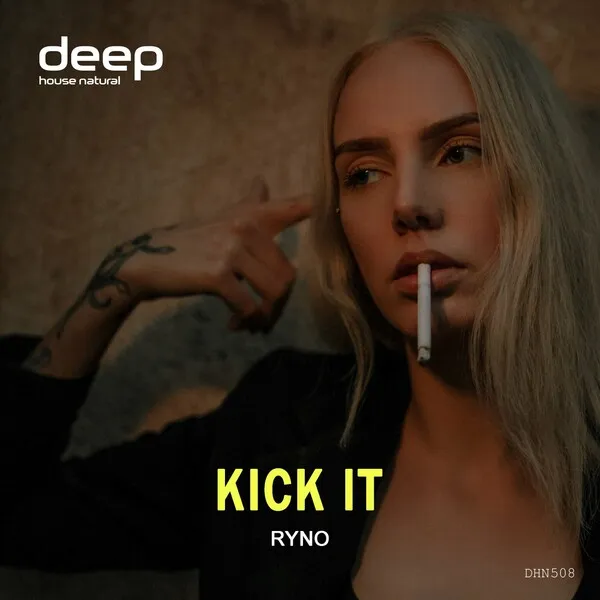 Ryno – Kick It