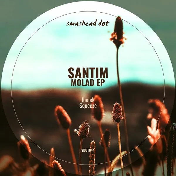 Santim - Molad [smashead.]