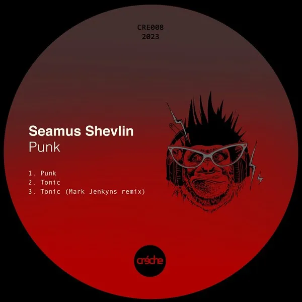 Seamus Shevlin - Punk [Creche Records]