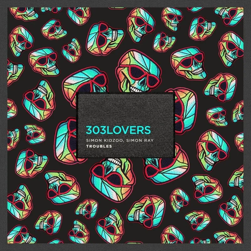 Simon Kidzoo, Simon Ray - Troubles [303Lovers]