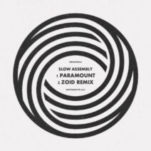 Slow Assembly - Paramount [Circuit Grooves]