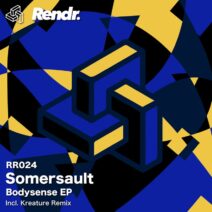 Somersault - Bodysense [Rendr Records]