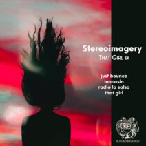 Stereoimagery - That Girl EP [Blinded Records]