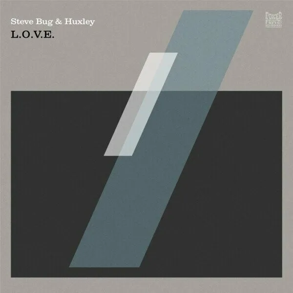 Steve Bug, Huxley - L.O.V.E. [Poker Flat Recordings]