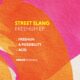 Street Slang - FreeHuh EP [Circus Recordings]