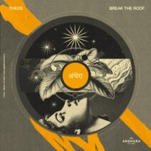 THEOS - Break The Roof EP [Andhera Records]