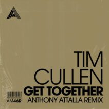 Tim Cullen - Get Together (Anthony Attalla Remix) [Adesso Music]