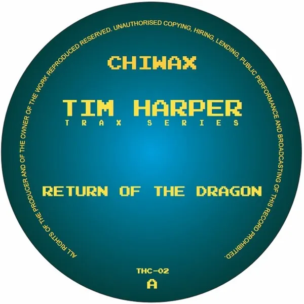 Tim Harper - Return Of The Dragon [Chiwax]