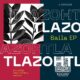 Tlazohtla - Baila [Shango Records]
