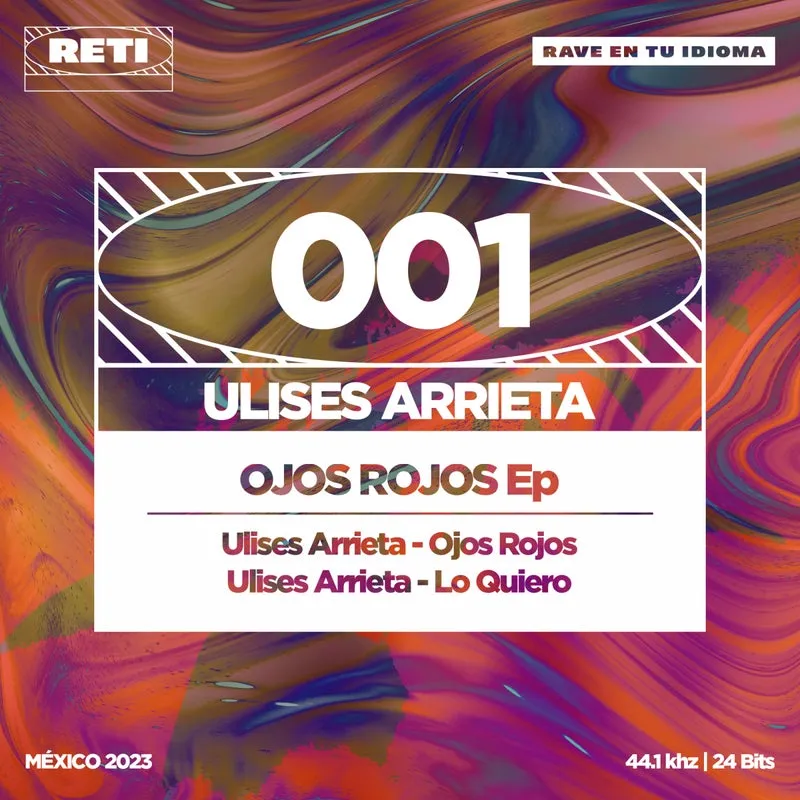 Ulises Arrieta - Ojos Rojos [RAVE EN TU IDIOMA]