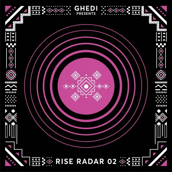 VA - Ghedi presents RISE RADAR 02 [Rise Music]