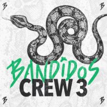 Various Artists - BANDIDOS Crew 3 [BANDIDOS]
