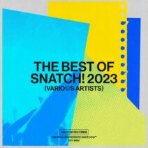 Various Artists - The Best Of Snatch! 2023 [Snatch! Records]