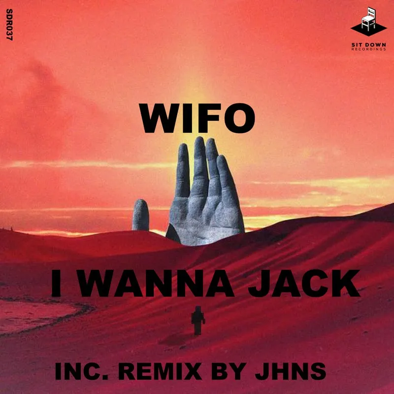 WIFO – I Wanna Jack