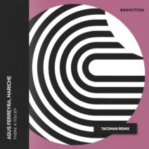Agus Ferreyra, Mariche - There 4 You EP [Inmotion Music]