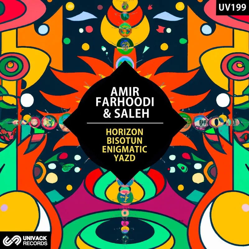 Amir Farhoodi, Saleh – Horizon / Bisotun / Enigmatic / Yazd