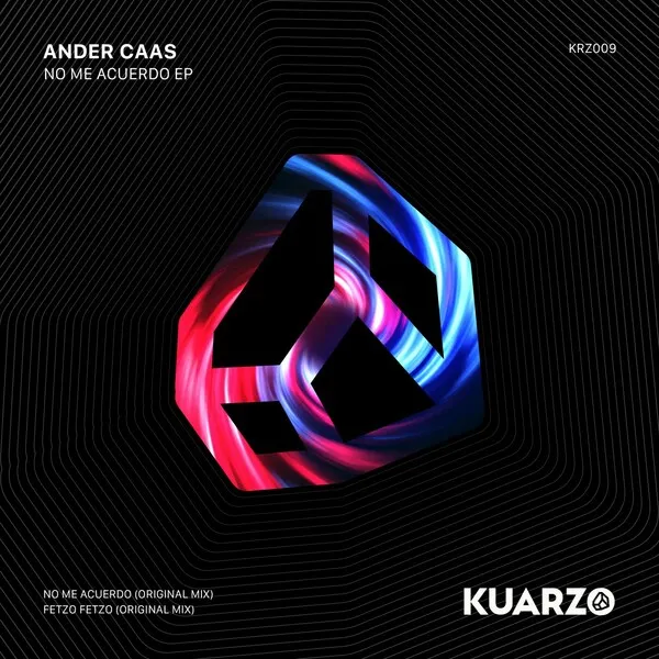 Ander Caas - No Me Acuerdo EP [Kuarzo Records]