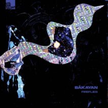 Bákayan - Fireflies [Stil Vor Talent Records]