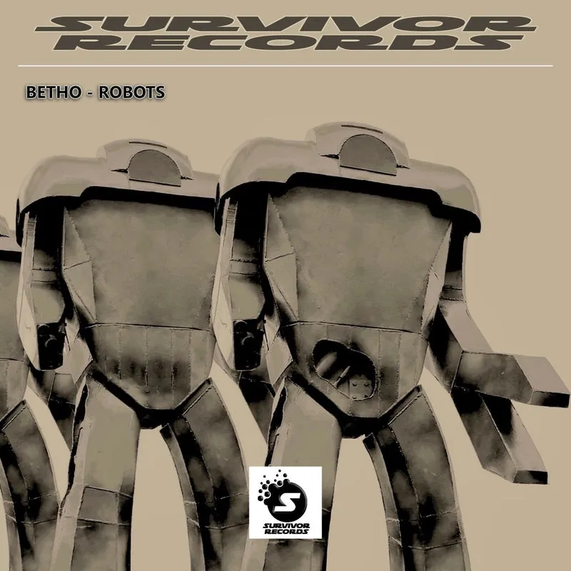 Betho - Robots (Original Mix) [Survivor Records]