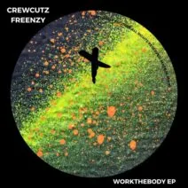 Crewcutz - Workthebody EP [Techaway Records]