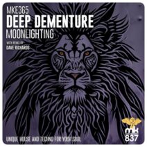 Deep Dementure - Moonlighting [MK837]