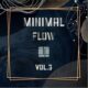 Deeplastik - Minimal Flow Vol.3 [AMHRecords]
