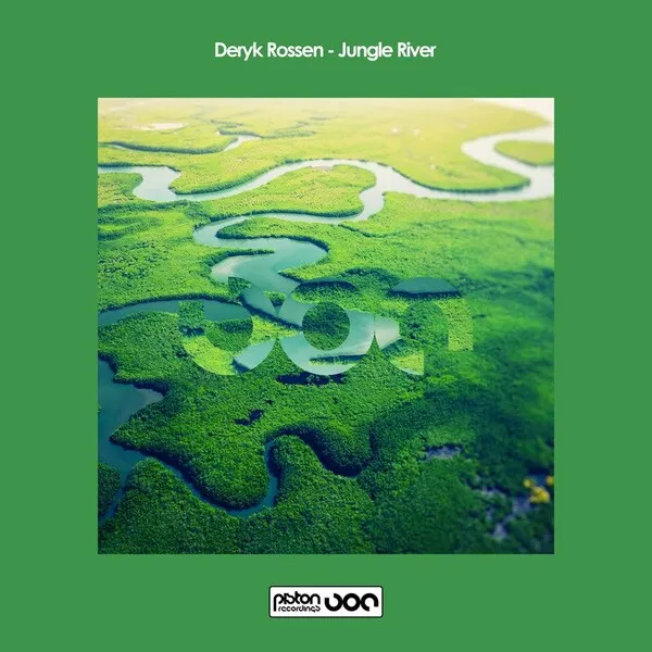 Deryk Rossen - Jungle River [Piston Recordings ]