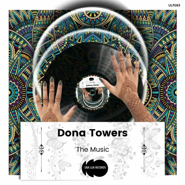 Dona Towers - The Music [Uba Lua Records]