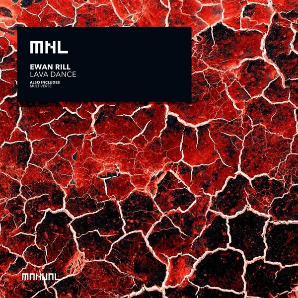 Ewan Rill - Lava Dance [MNL]