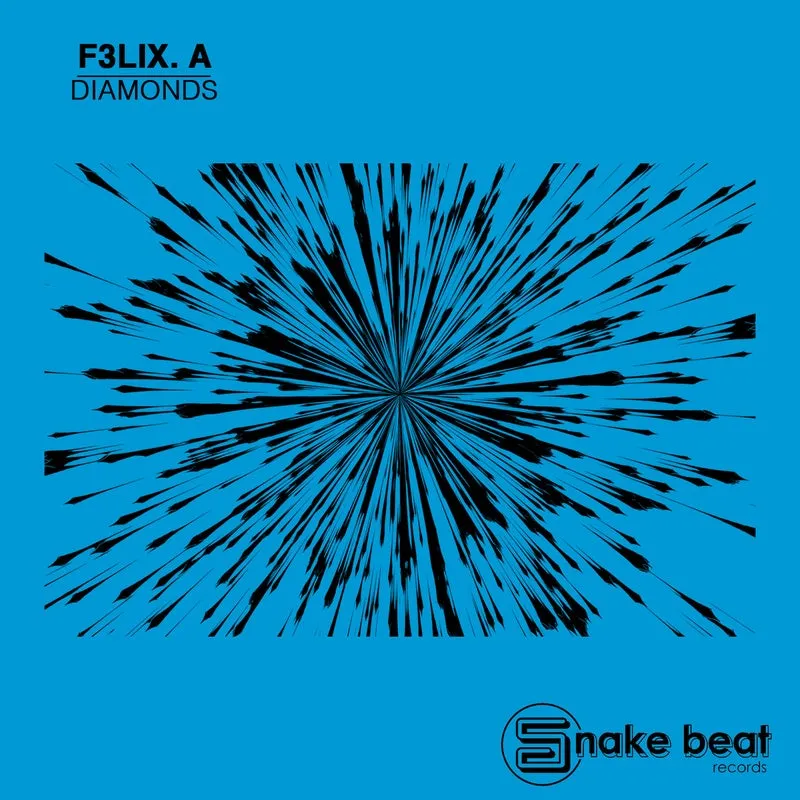 F3LIX A. - Diamonds Ep [Snake Beat]