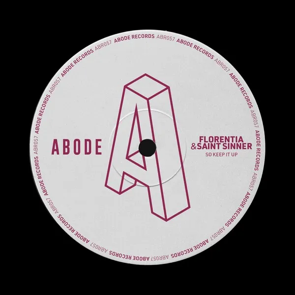 FLORENTIA, Saint Sinner – So Keep It Up